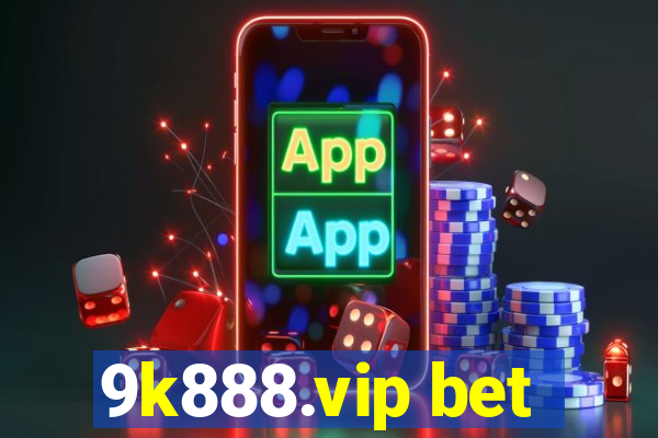 9k888.vip bet